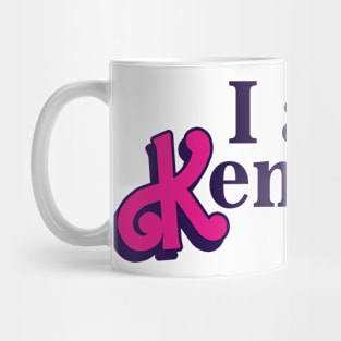 I am Kenough! Mug